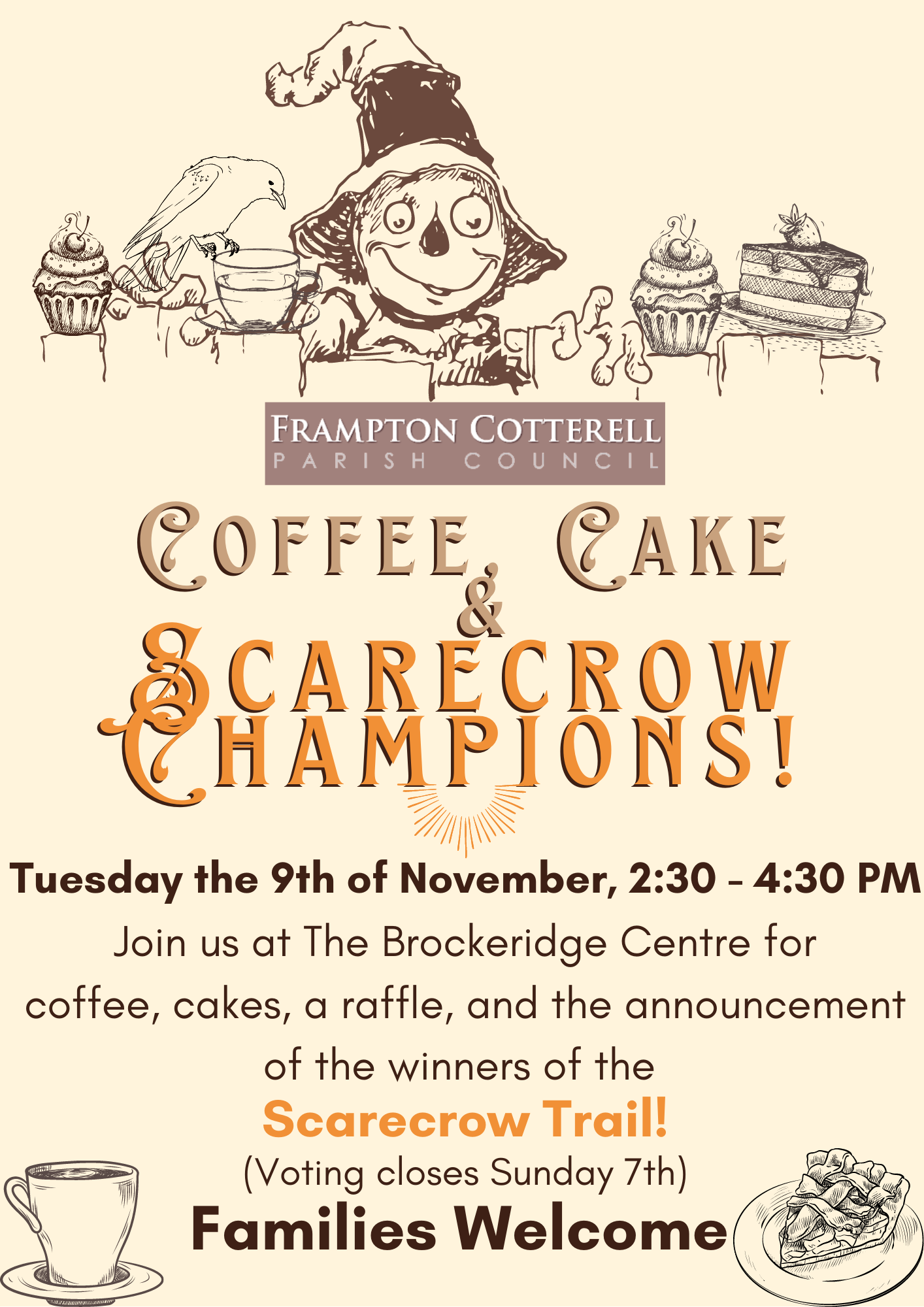 Coffee, Cake, and Scarecrow Champions Event!