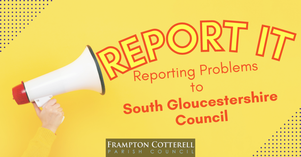 REPORT IT. Reporting problems to South Gloucestershire Council.