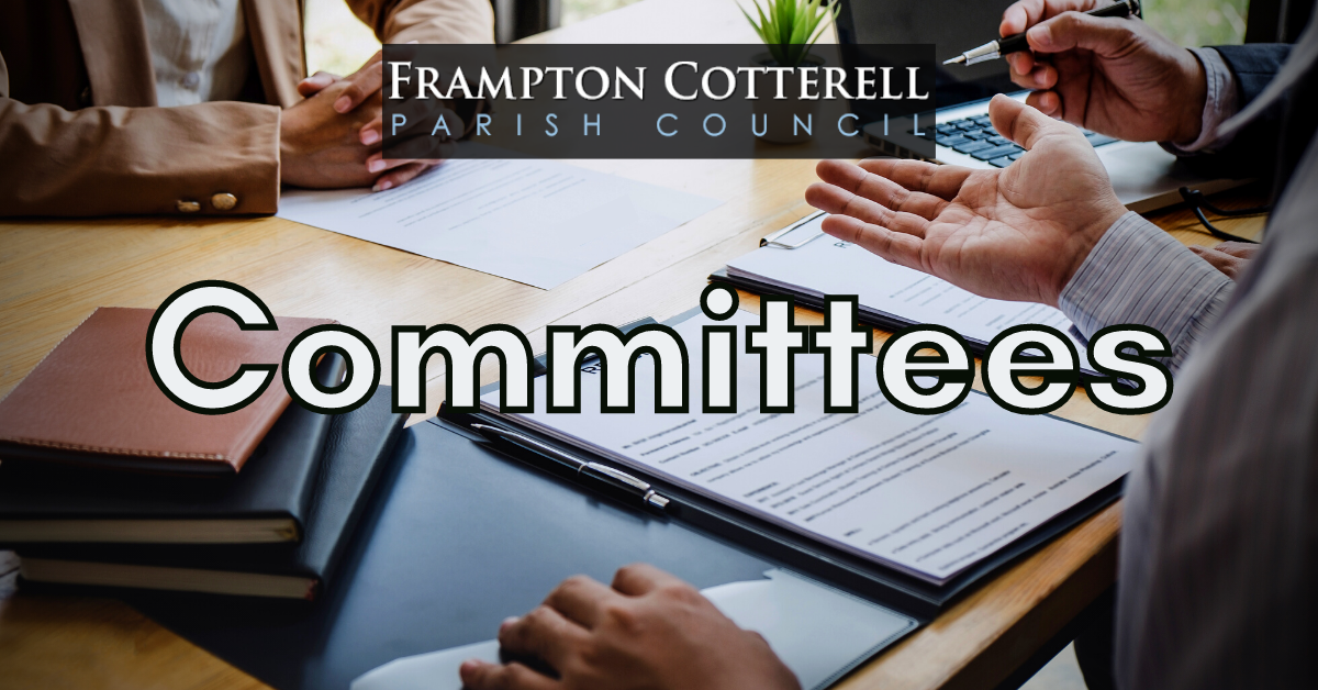 Frampton Cotterell Parish Council. Committeees.
