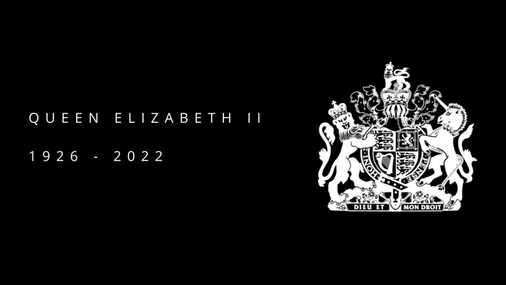 Queen Elizabeth II. 1926 - 2022. White text on a black background. To the left, in white, is the royal coat of arms.