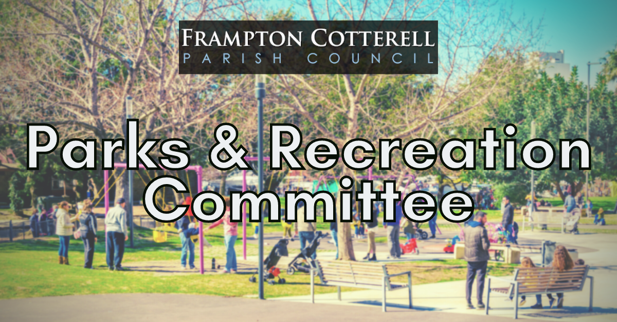 Frampton Cotterell Parish Council. Parks & Recreation Committee.