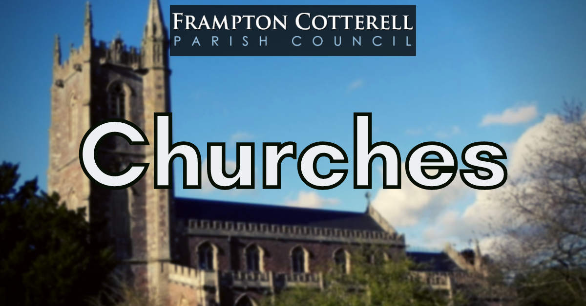 Frampton Cotterell Parish Council. Churches.