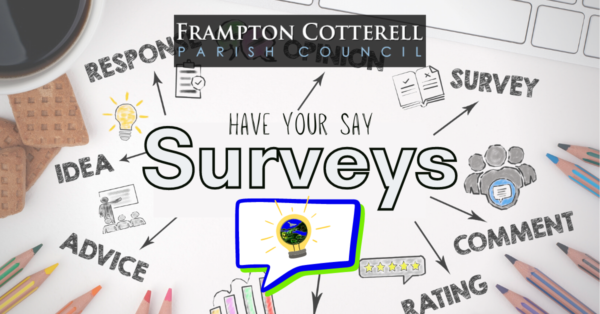 Frampton Cotterell Parish Council. Have your say. Surveys.