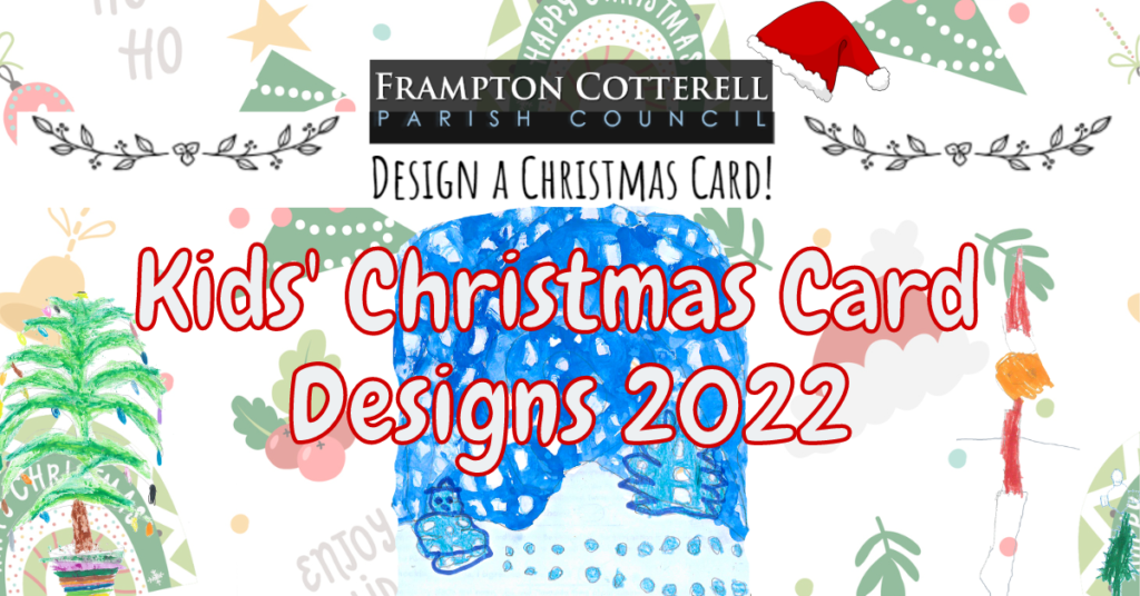 Frampton Cotterell Parish Council. Design a christmas card! Kids' Christmas Card Designs 2022