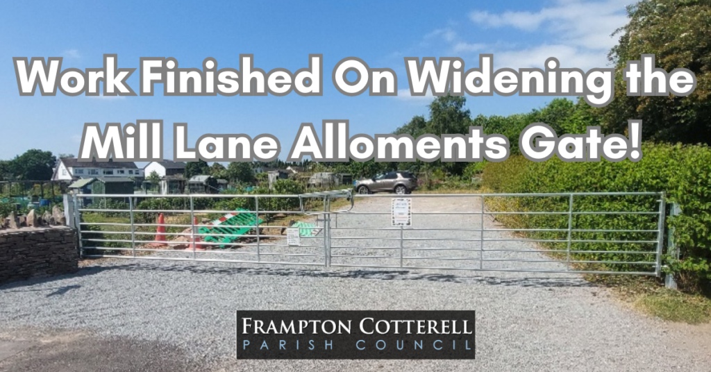 Work finished on widening the mill lane allotments gate. frampton cotterell parish council.