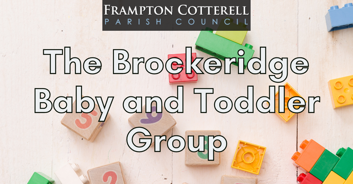 Frampton Cotterell Parish Council. The Brockeridge Baby and Toddler Group