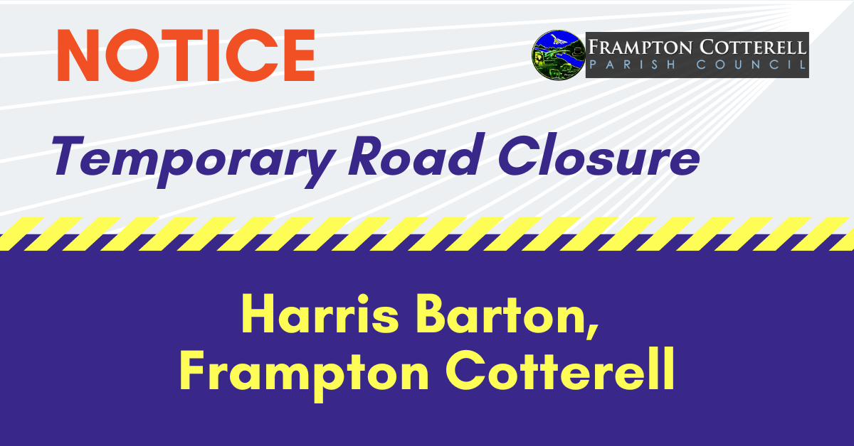 Temporary Road Closure – Harris Barton