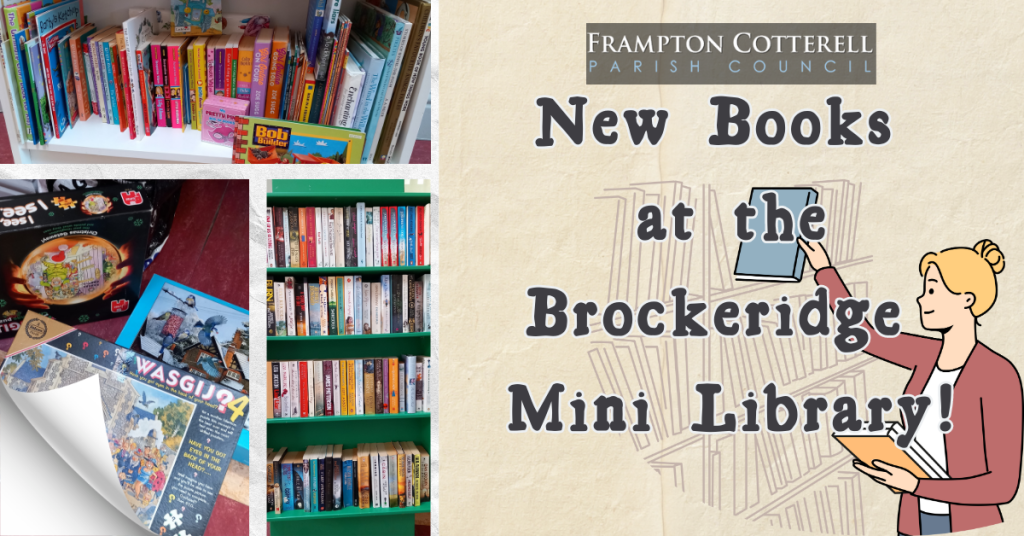 Frampton Cotterell Parish Council. New Books at the Brockeridge Mini Library. Photo collage of two bookshelves and some jigsaw puzzles.