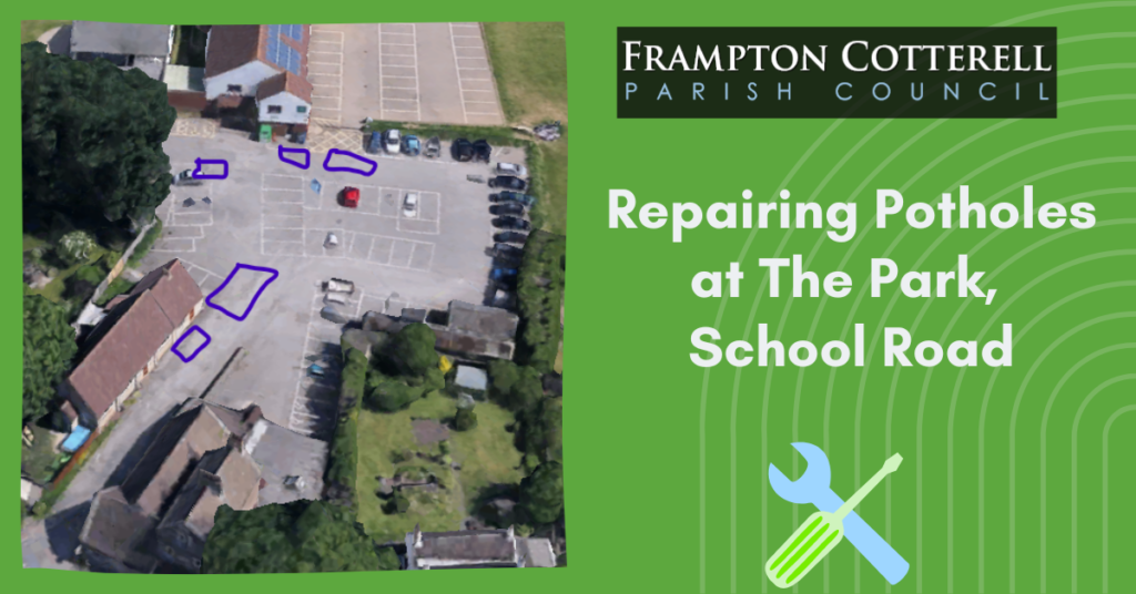 An aerial map of the car park at The Park, School Road. There are five rectangles drawn in blue pen over areas of the carpark delineating where potholes to be repaired are. Text to the right reads, "Repairing Potholes at The Park, School Road". Frampton Cotterell Parish Council logo.
