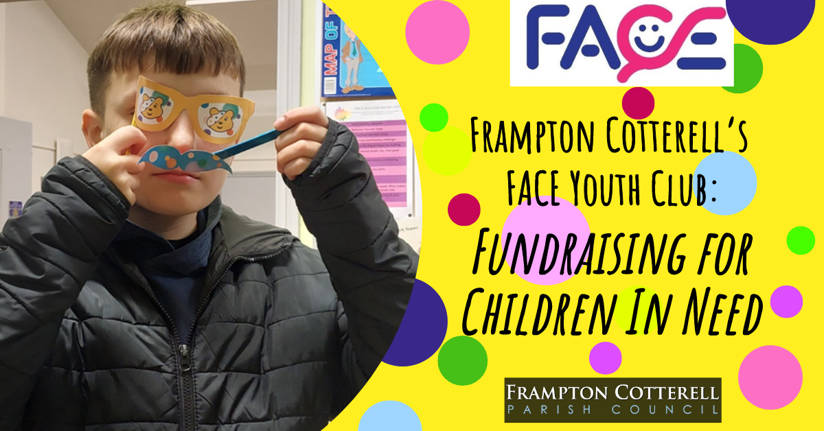 Frampton Cotterell’s FACE Youth Club: Fundraising for Children In Need