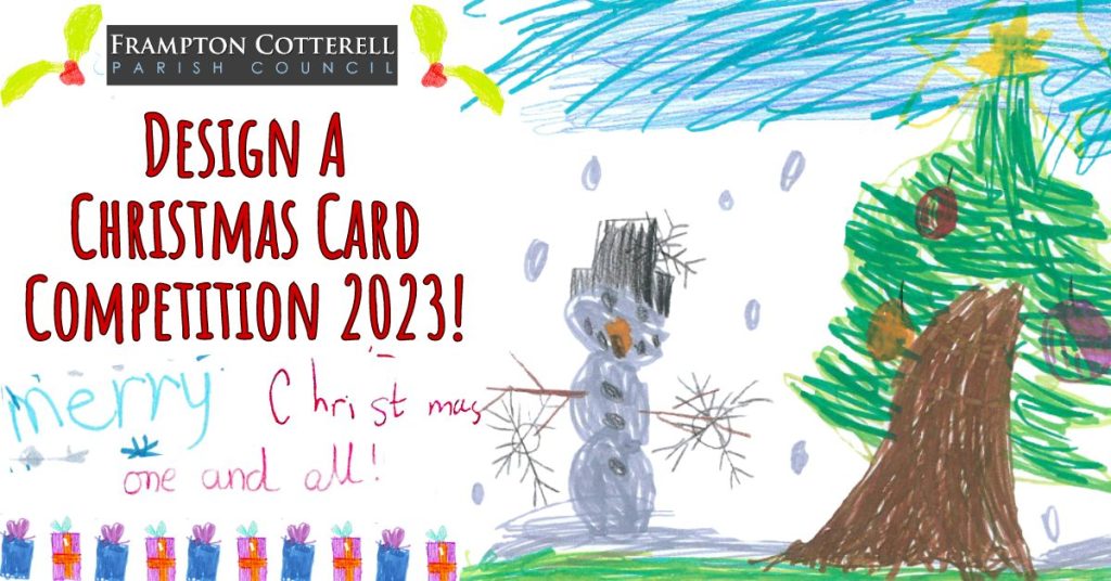 Frampton Cotterell Parish Council. Design a Christmas Card 2023! Around the text are lots of Christmassy illustrations done by small children.