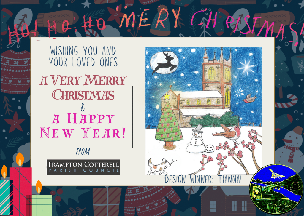 The Frampton Cotterell Parish Council Christmas eCard for 2023. A child's handwriting reads "Ho! Ho Ho! Mery [sic] Christmas!" above an off-white postcard. On the right hand side of the post card is the winning "Design A Christmas Card" entry, by Tianna. It is a very detailed coloured pencil drawing of St. Peter's Church in Frampton Cotterell. It is night time and stars are shining, and a blanket of snow covered the ground. A reindeer flies in front of the full moon. A Christmas tree is lit up with a star. One small robin flies through the air, whilst another hops on a branch. A small spotty dog is carrying a stick. A snowman wearing a top hat smiles, with another smiling snowman's head on the ground beside him. Text to the left reads, Wishing you and your loved ones a very merry Christmas & a Happy New Year, from Frampton Cotterell Parish Council. The parish council logo is in the lower right corner.
