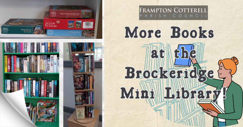 Three photos of bookshelves at the Brockeridge Centre. Text reads More Books at the Brockeridge Mini Library,