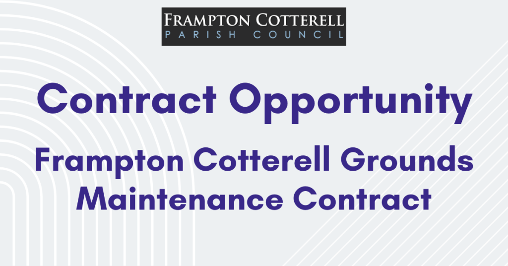 Frampton Cotterell Parish Council. Contract Opportunity. Frampton Cotterell Grounds Maintenance Contract.