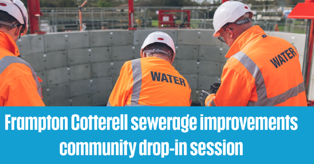 Frampton Cotterell Sewerage Improvements Community Drop-In Session