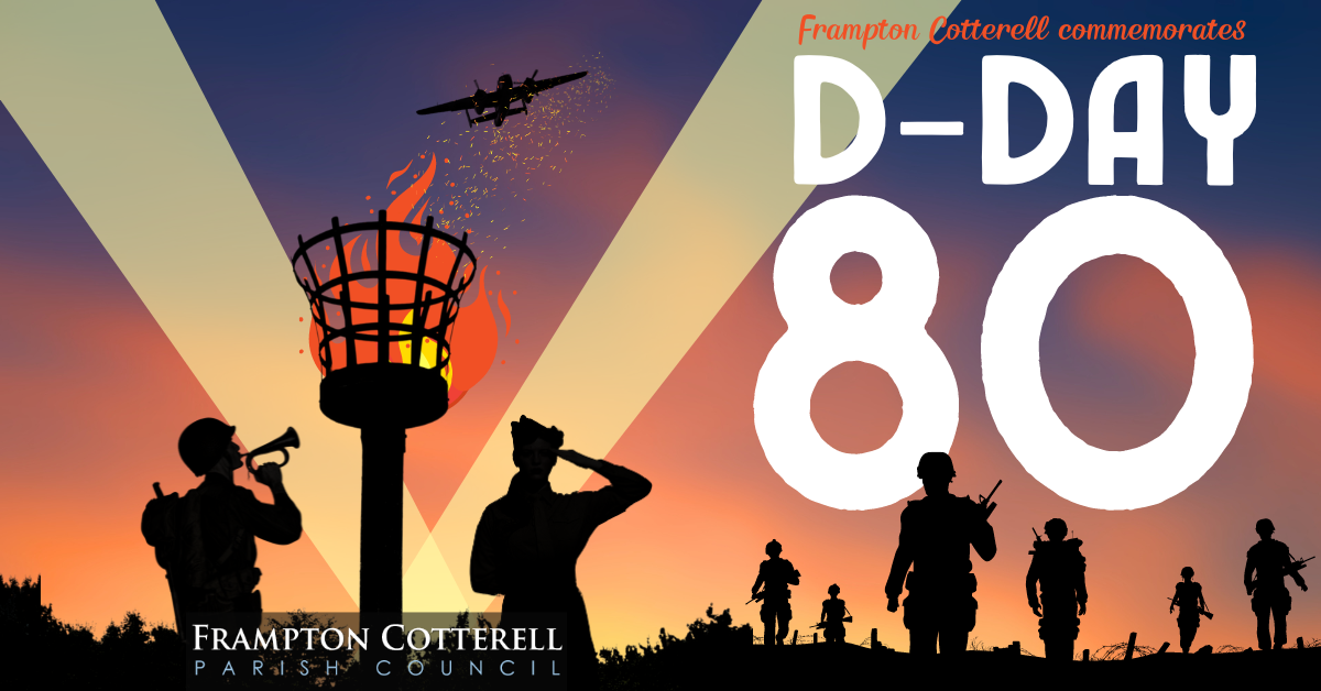Frampton Cotterell Parish Council Logo. Frampton Cotterell Commemorates D-Day 80. Black silhouettes of WWII soldiers walking toward the sunset, a tall beacon lit up with fire, a military bugle player, and a soldier saluting. A WWII fighter plane flies in the sky overhead, as two air raid spotlights cut through the purple and orange sky.