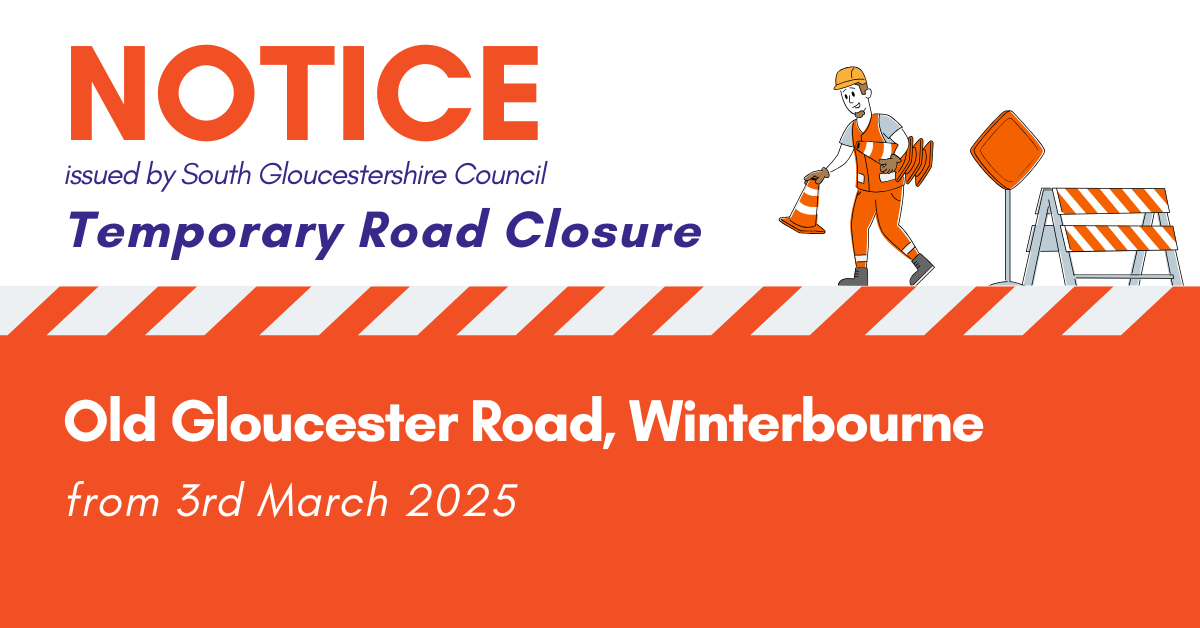 Temporary Closure of Old Gloucester Road – 3rd March 2025